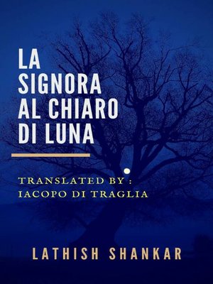 cover image of La Signora al Chiaro di Luna